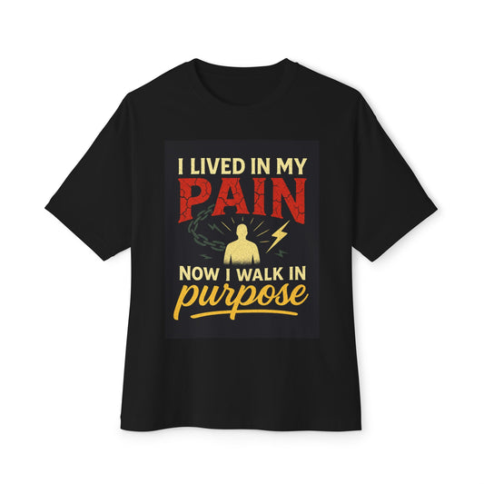 Empowering Oversized Tee - I Lived in My Pain, Now I Walk in Purpose, Motivational Shirt, Unisex Casual Wear, Gift for Friends, [...]